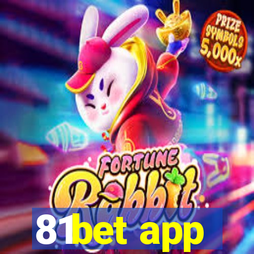 81bet app